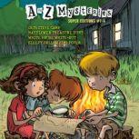 A to Z Mysteries Super Editions #1-4 Detective Camp; Mayflower Treasure Hunt; White House White-Out; Sleepy Hollow Sleepover, Ron Roy