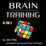Brain Training, Adrian Tweeley
