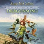 Dragonsong, Anne McCaffrey