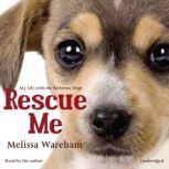 Rescue Me, Melissa Wareham