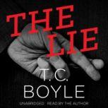 The Lie, T. C. Boyle