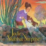 Jodies Shabbat Surprise, Anna Levine