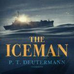 The Iceman, P. T. Deutermann