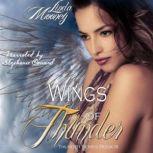 Wings of Thunder, Linda Mooney