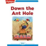 Down the Ant Hole, Evelyn Amuedo Wade