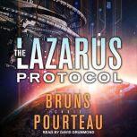 THE LAZARUS PROTOCOL, David Bruns