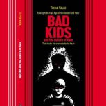 Bad Kids and the culture of hate, Trixia Valle
