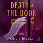 Death at the Door, Olivia Blacke