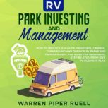 RV Park Investing and Management, Warren Piper Ruell