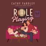 Role Playing, Cathy Yardley