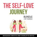 The SelfLove Journey Bundle, 2 in 1 ..., Maeghan Christie