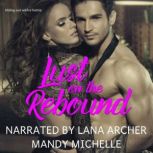 Lust on the Rebound, Mandy Michelle
