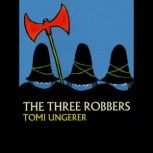 The Three Robbers, Tomi Ungerer