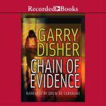 Chain of Evidence, Garry Disher