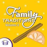 Family Tradidions Vol. 2, Kim Mitzo Thompson