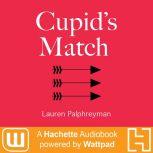 Cupids Match, Lauren Palphreyman