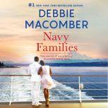 Navy Families Navy Baby\Navy Husband, Debbie Macomber