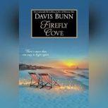 Firefly Cove, Davis Bunn