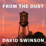 From the Dust, David Swinson