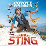 The King of Sting, Coyote Peterson