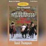 Lure Of The Wild, David Thompson