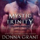 Mystic Trinity, Donna Grant