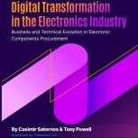 Digital Transformation in the Electro..., Casimir Saternos