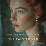 The Painted Veil, William Somerset Maugham