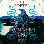 Warrior King, MJ Porter