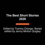 The Best Short Stories 2026, Tommy Orange