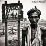 The Great Famine of 18961897, Sarah Willards