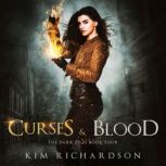 Curses  Blood, Kim Richardson
