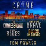 The C.T. Ferguson Crime Novella Colle..., Tom Fowler