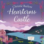 Heartcross Castle, Christie Barlow