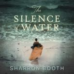 The Silence of Water, Sharron Booth