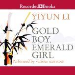 Gold Boy, Emerald Girl Stories, Yiyun Li