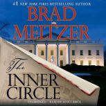 The Inner Circle, Brad Meltzer