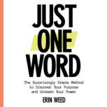 Just One Word, Erin Weed