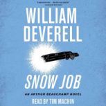 Snow Job, William Deverell