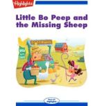 Little Bo Peep and the Missing Sheep, Jeffrey Fuerst