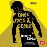 Once upon a Genie, Durriya Kapasi
