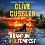 Clive Cussler Quantum Tempest, Mike Maden