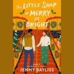 The Little Shop of Merry and Bright, Jenny Bayliss