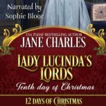 Lady Lucindas Lords, Jane Charles