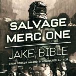 Salvage Merc One, Jake Bible