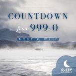 Countdown from 9990, Sleep Soundly