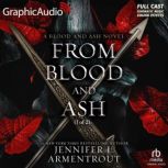 From Blood and Ash 1 of 2 Dramatiz..., Jennifer L. Armentrout