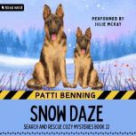 Snow Daze, Patti Benning