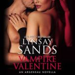 Vampire Valentine, Lynsay Sands