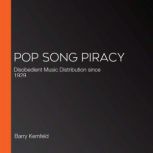 Pop Song Piracy, Barry Kernfeld